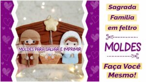 Read more about the article Moldes da Sagrada Família | Ideias Criativas para o Natal!