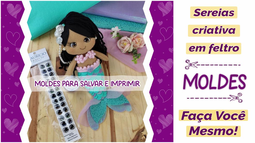 Read more about the article Moldes de sereias em feltro para imprimir!