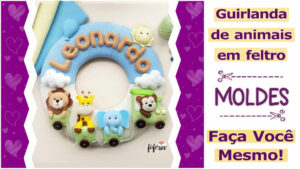 Leia mais sobre o artigo Molde de guirlanda de animais – #façavocêmesmo #diy