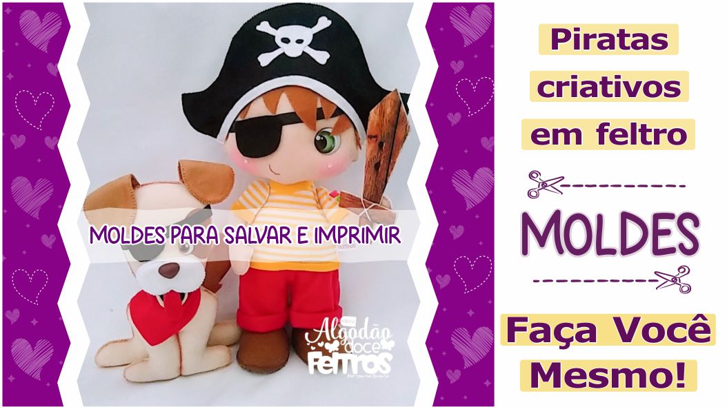 Read more about the article Moldes de bonecos piratas em feltro [DIY]