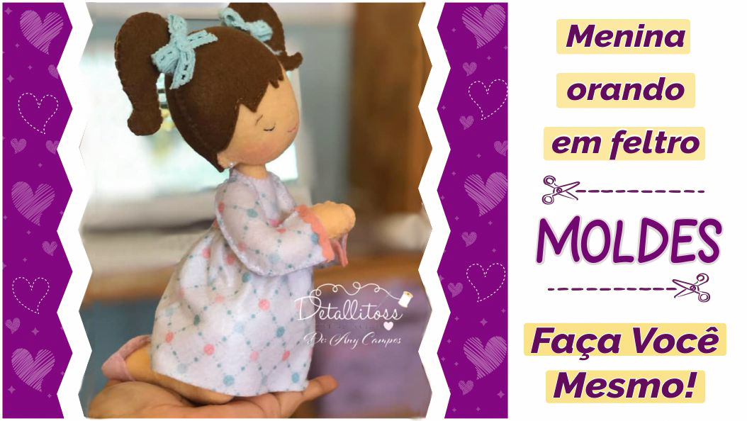 Read more about the article Molde de menina em oração de feltro – [diy]