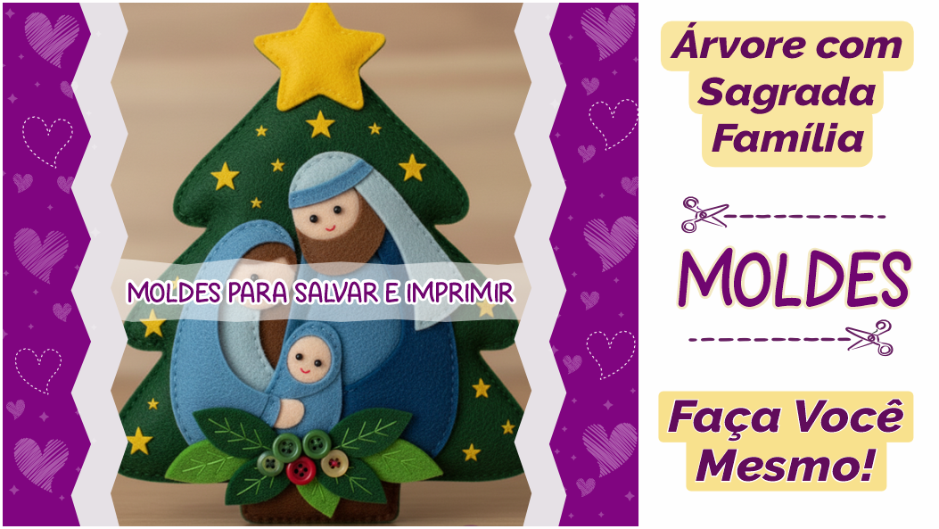 Leia mais sobre o artigo Moldes de Árvore de Natal com Sagrada Família em Feltro – DIY