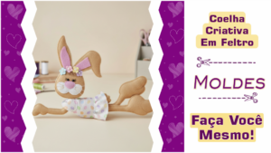 Leia mais sobre o artigo Molde de coelha em feltro para artesanato de Páscoa!