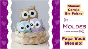 Leia mais sobre o artigo Molde de Coruja em Feltro: Aprenda a Criar uma Família Fofa no Ninho