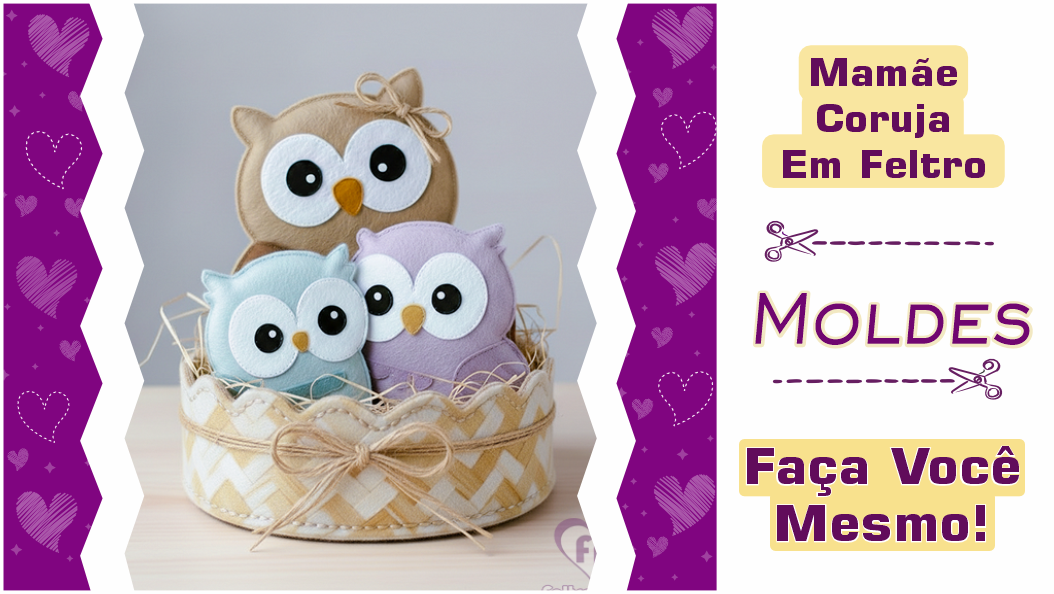 Leia mais sobre o artigo Molde de Coruja em Feltro: Aprenda a Criar uma Família Fofa no Ninho