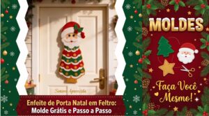 Leia mais sobre o artigo Enfeite de Porta Natal em Feltro: Molde Grátis e Passo a Passo